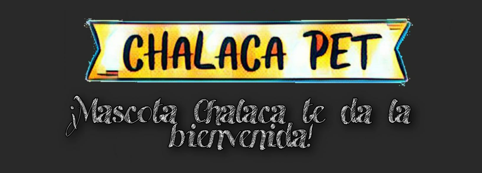 Chalaca Pet